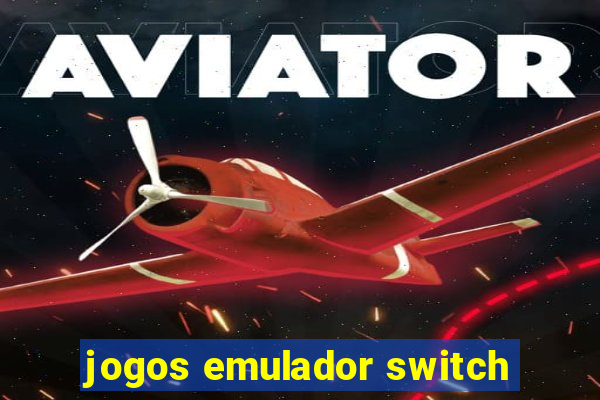 jogos emulador switch